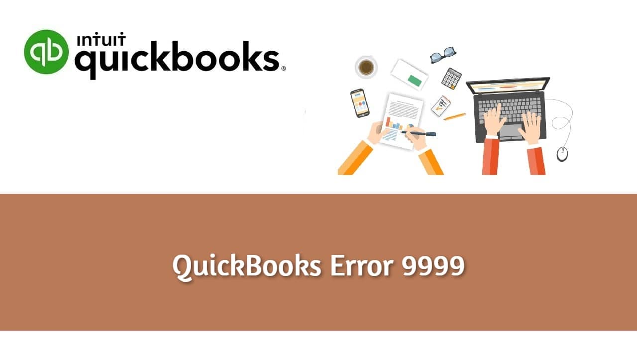 Quickbooks Online Error 9999